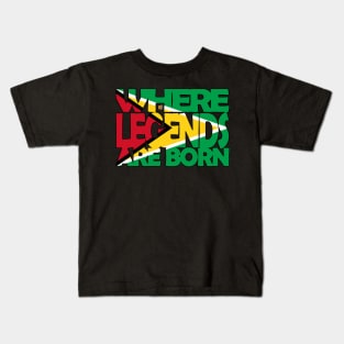 Guyana Flag - Where Legends Are Born - Guyanese - Soca Mode Kids T-Shirt